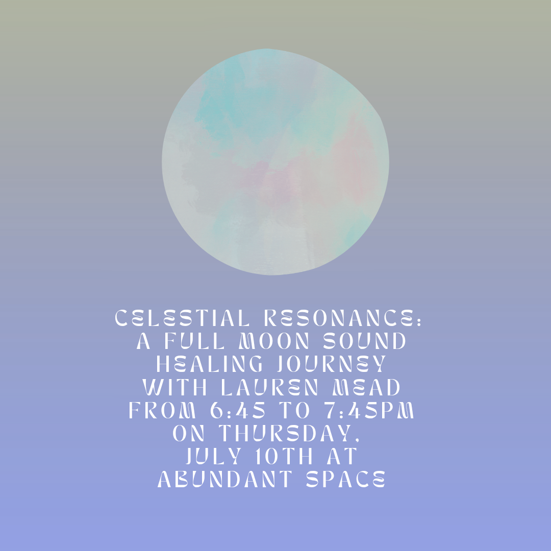 Celestial Resonance: a Full Moon Sound Healing Journey