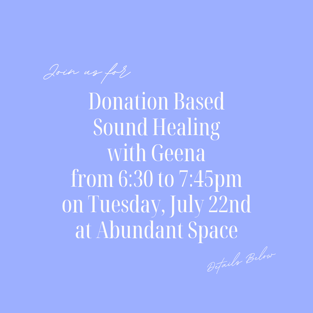 Donation Based Sound Healing