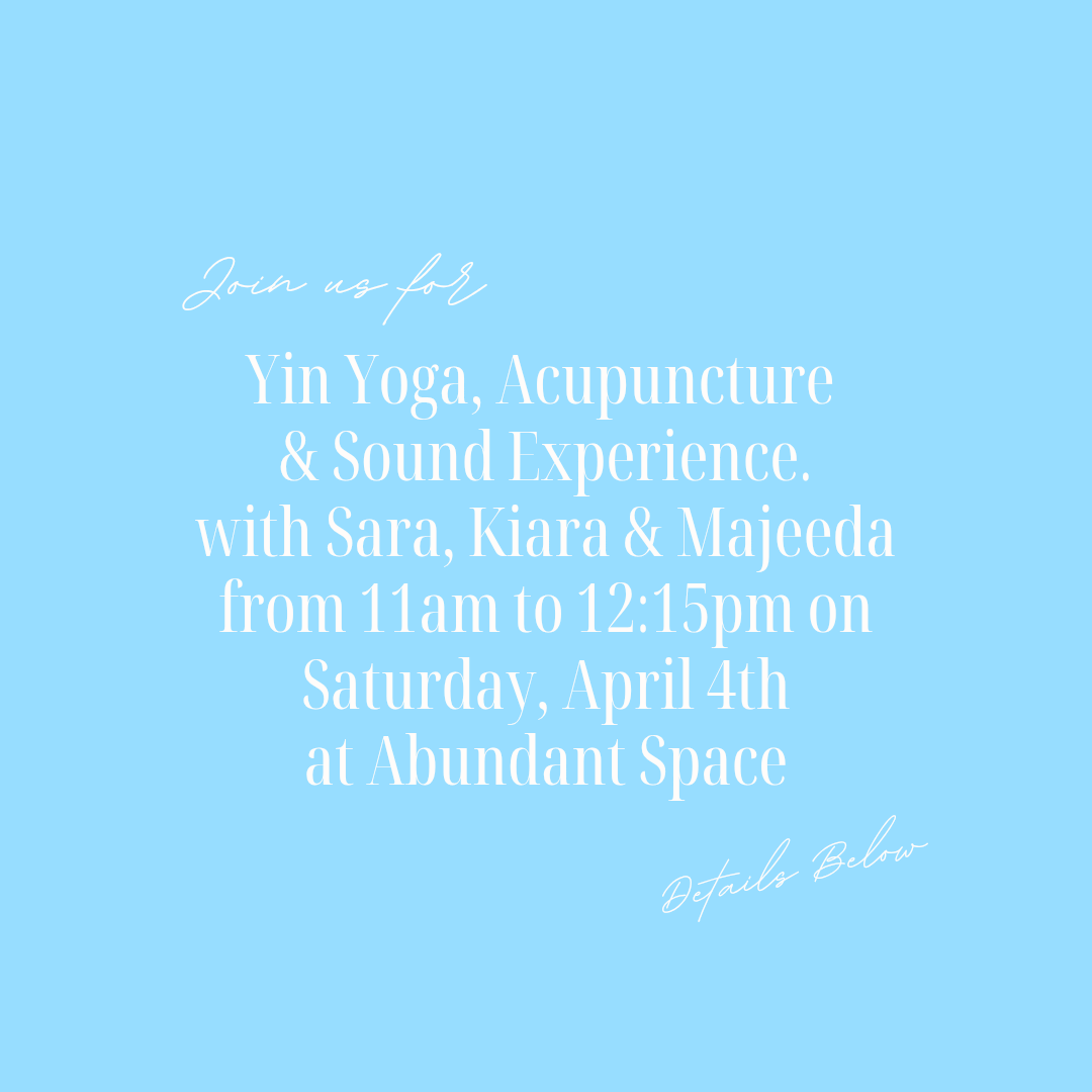 Yin Yoga, Sound Healing &amp; Acupuncture 