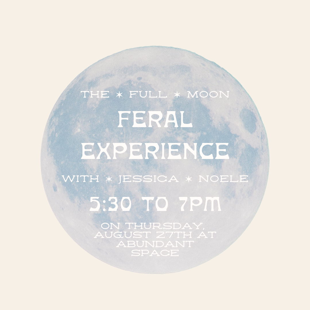 The Full Moon Feral Experience 