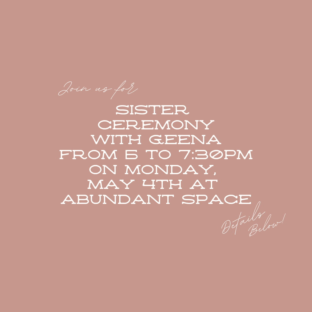 Sister Ceremony