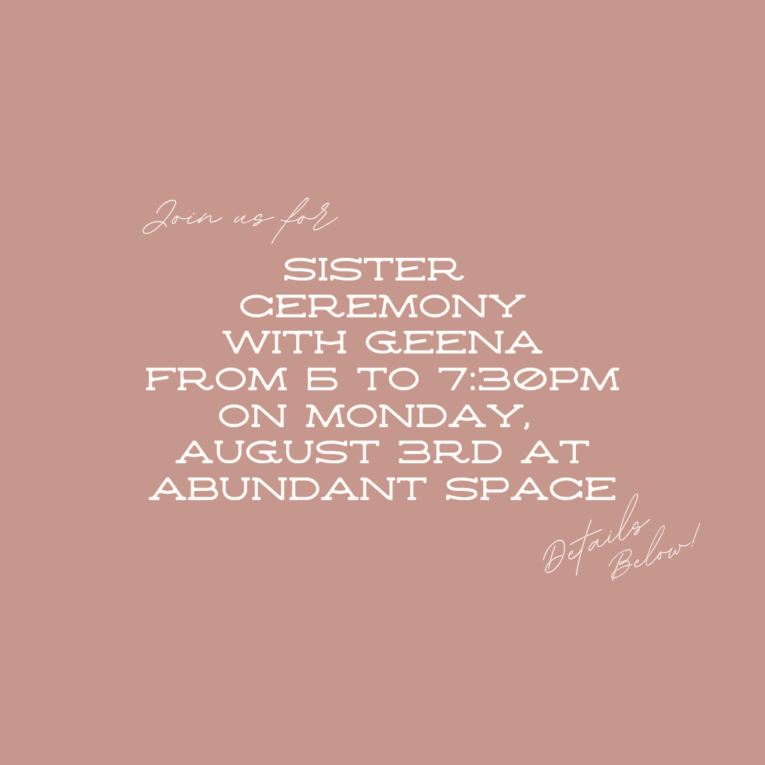 Sister Ceremony