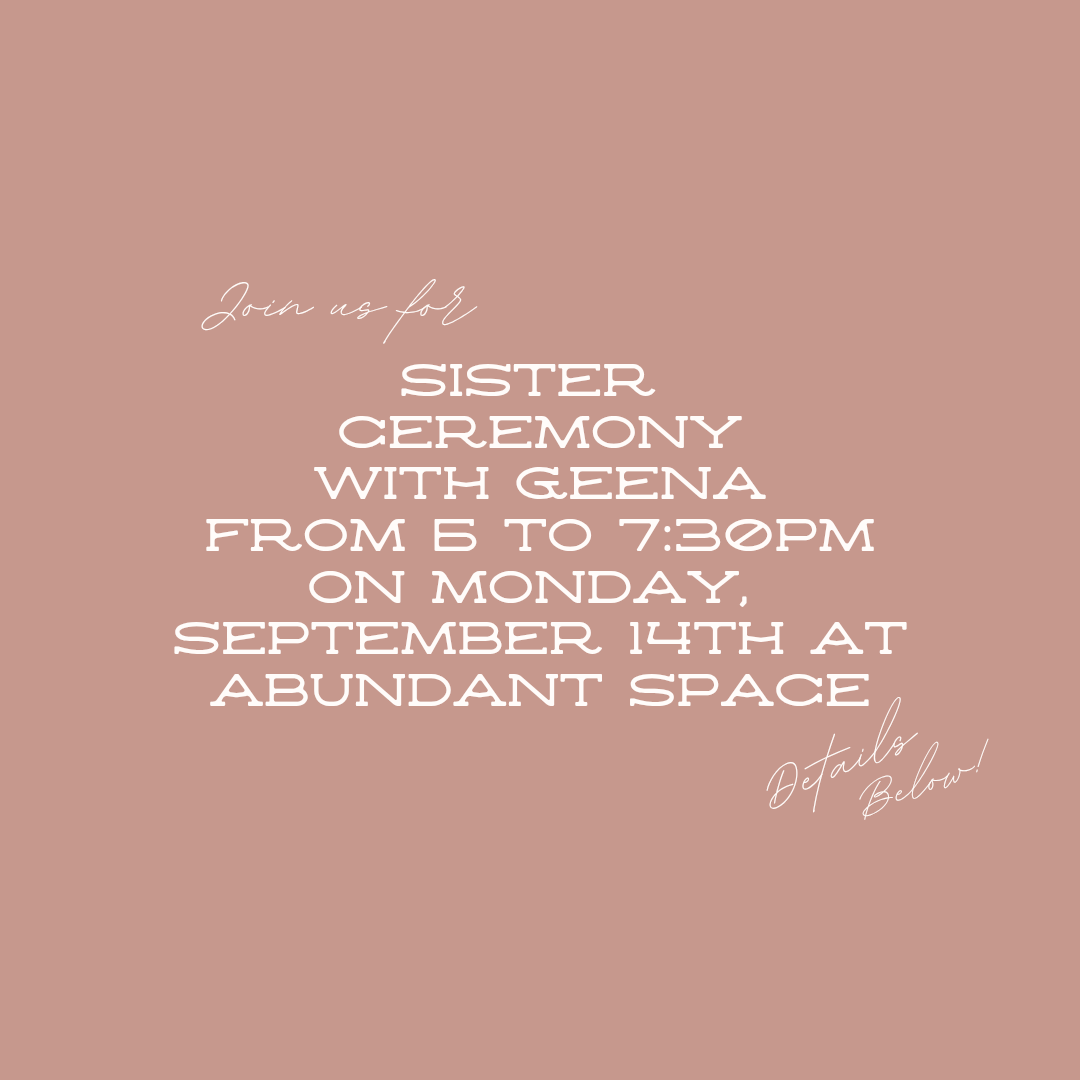 Sister Ceremony