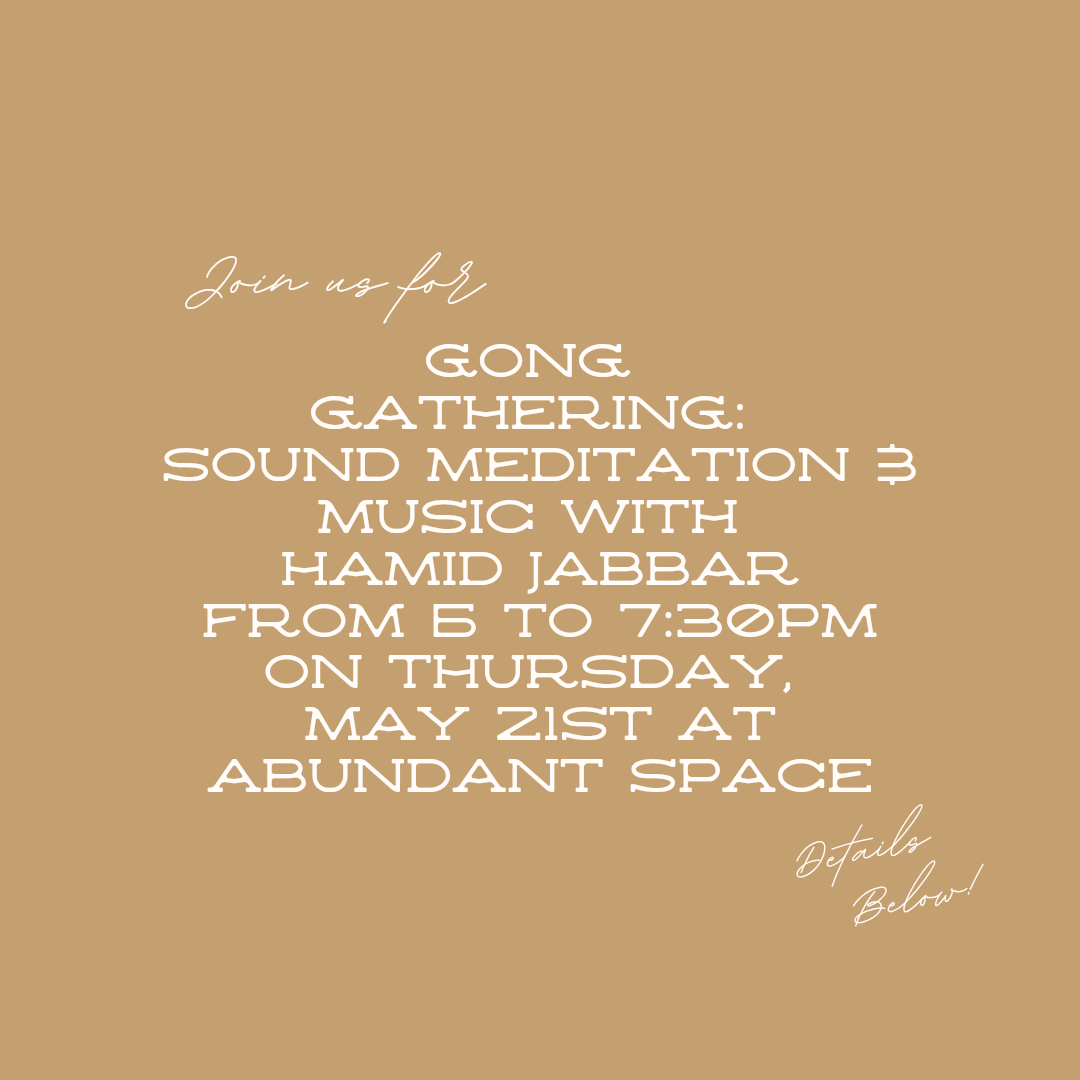 Gong Gathering: Sound Meditation &amp; Music