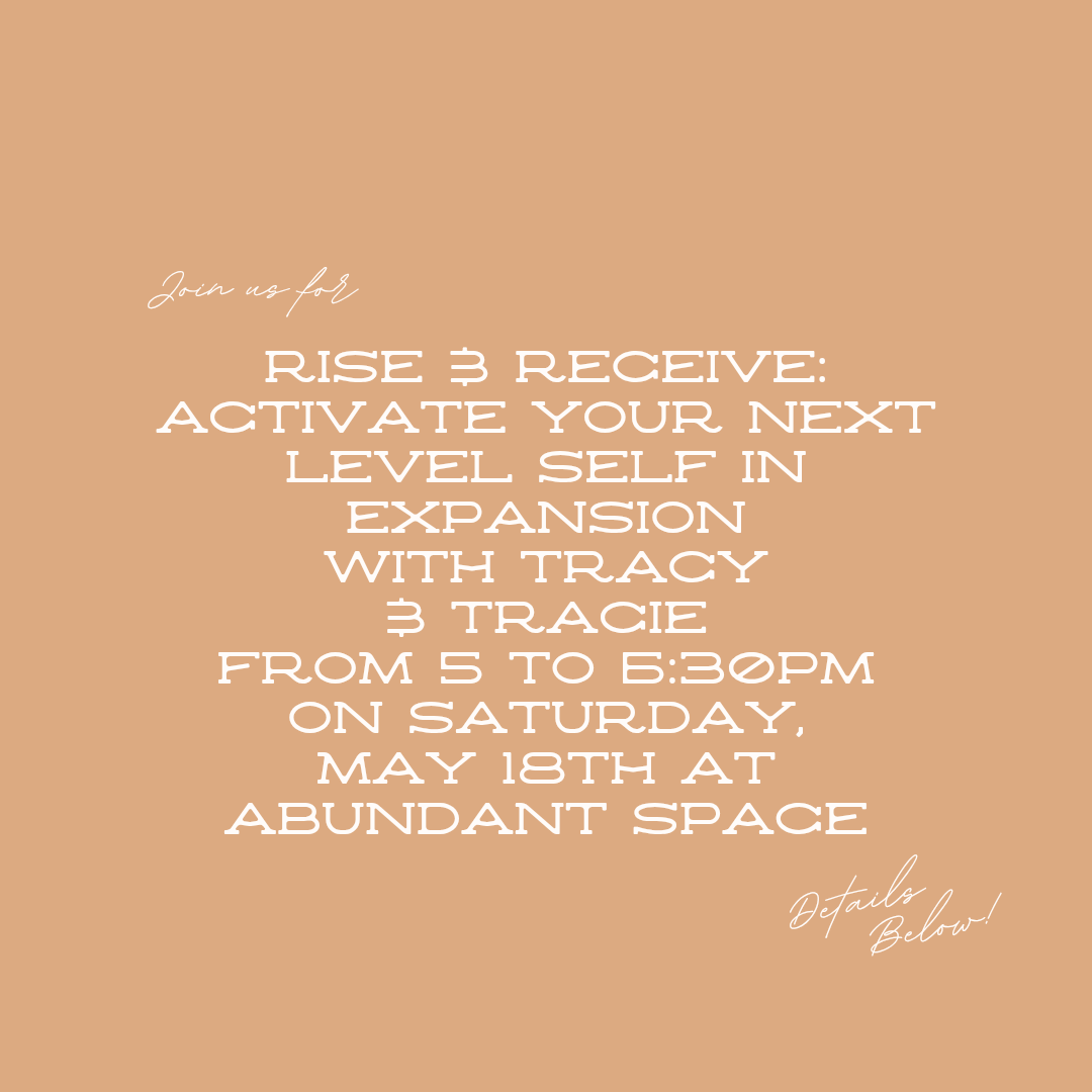 Rise &amp; Receive: Activate Your Next Level Self in Expansion