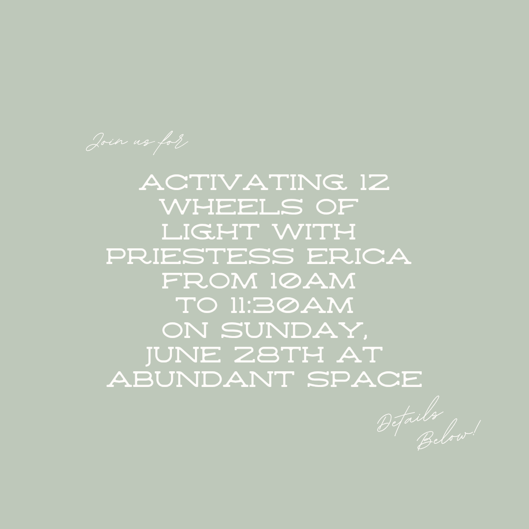 Activating 12 Wheels of Light