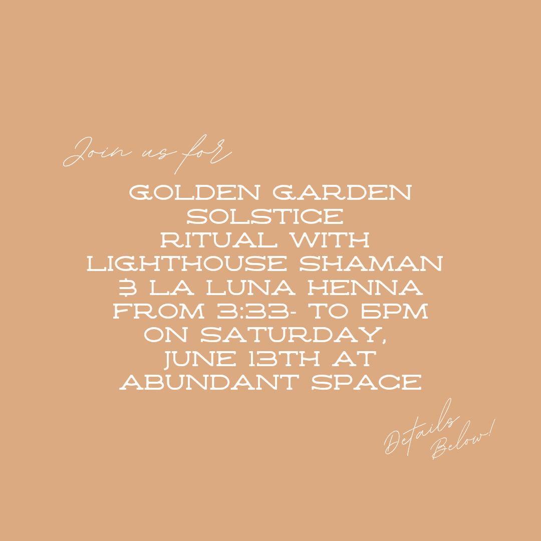Golden Garden Solstice Ritual