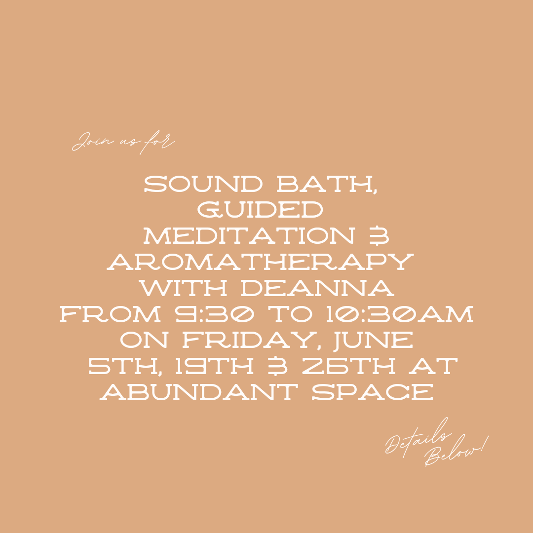 Sound Bath, Guided Meditation &amp; Aromatherapy 