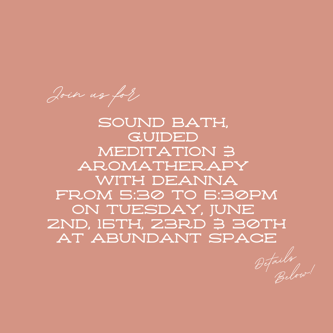 Sound Bath, Guided Meditation &amp; Aromatherapy 