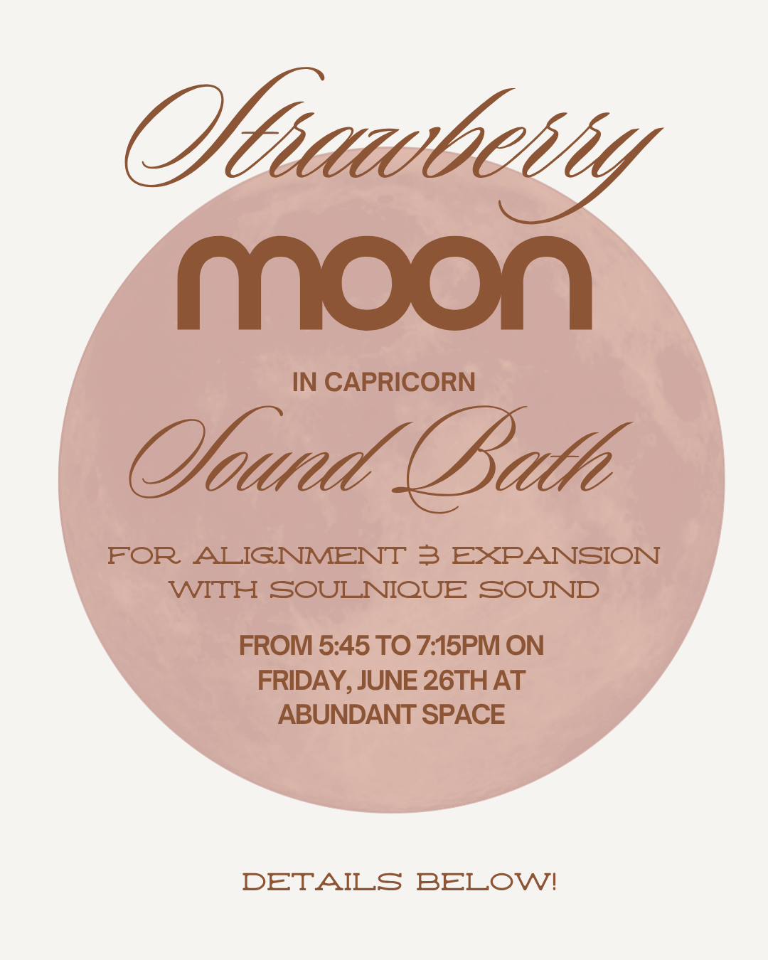 Strawberry Moon Soundbath for Alignment &amp; Expansion 