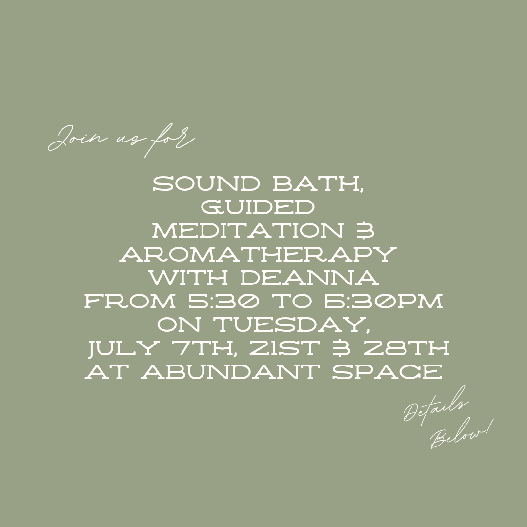 Sound Bath, Guided Meditation &amp; Aromatherapy 