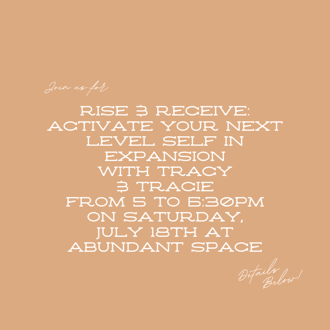 Rise &amp; Receive: Activate Your Next Level Self in Expansion