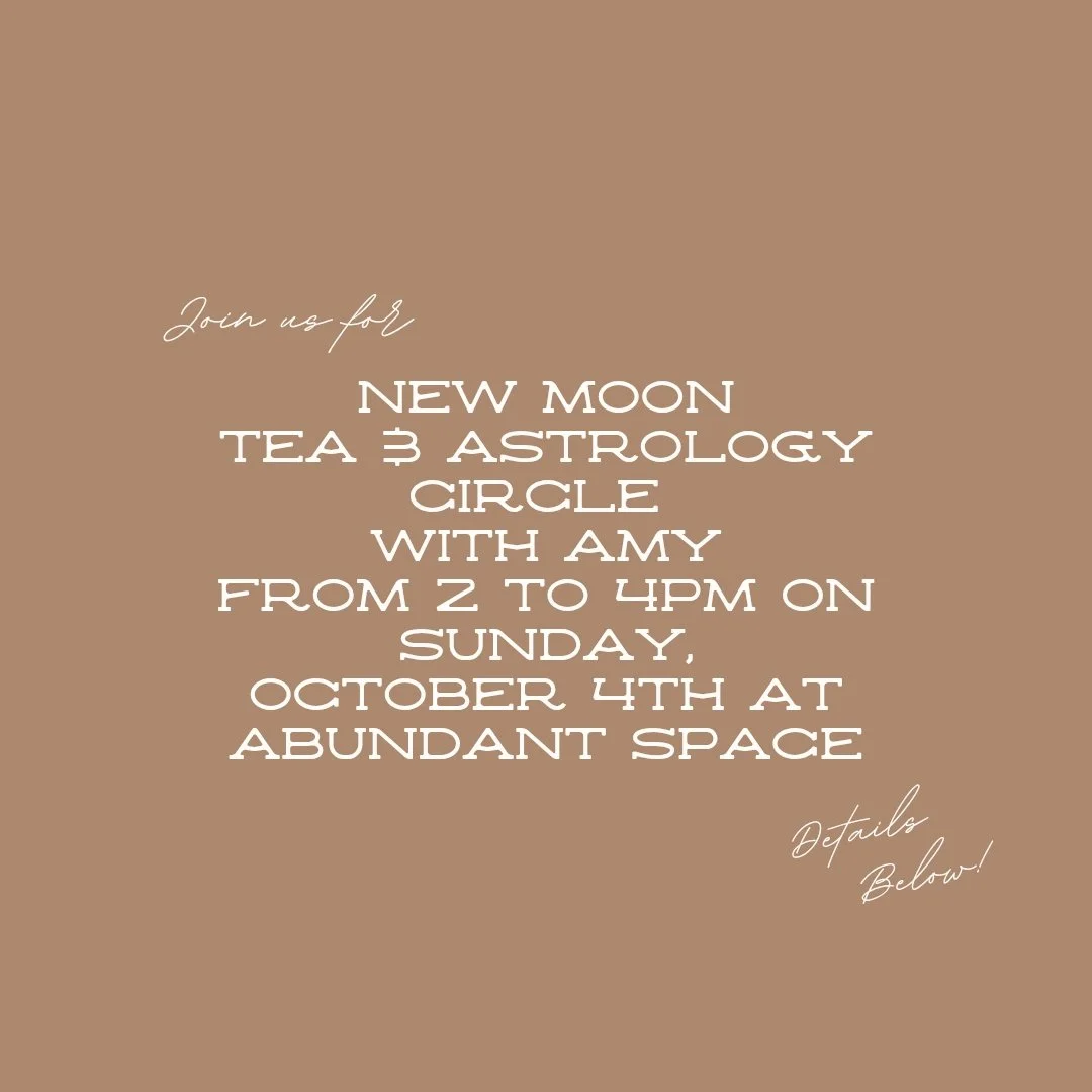 New Moon Tea &amp; Astrology Circle
