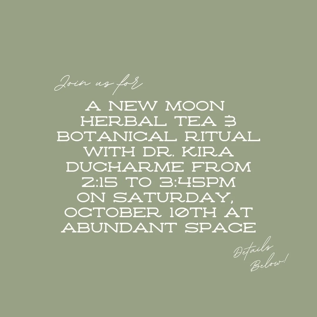 A New Moon Herbal Tea &amp; Botanical Ritual