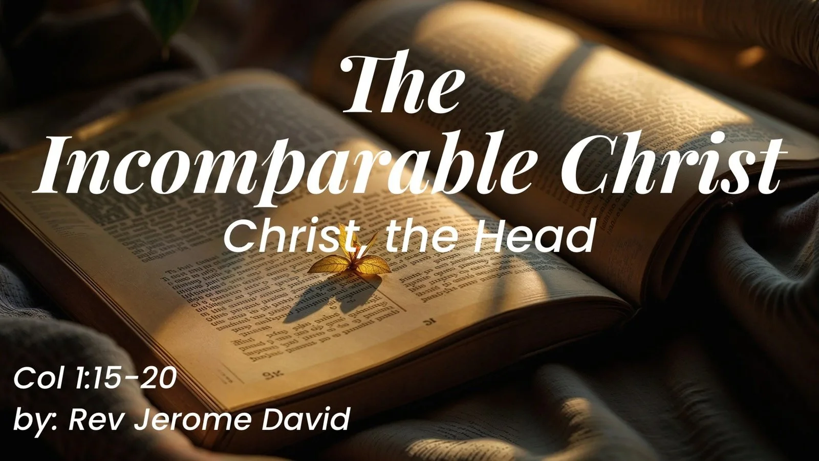 Christ, The Head of the Church!