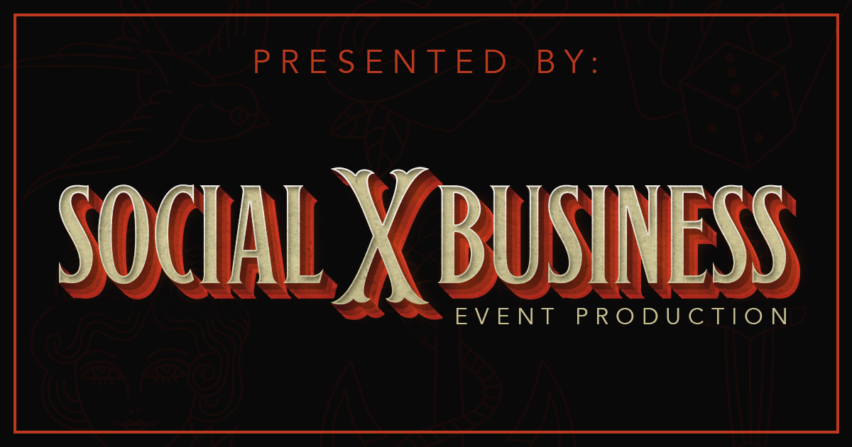 Presented By SocialxBusiness Event Production