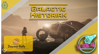 Galactic Historian | Shorts: Daymar Rally