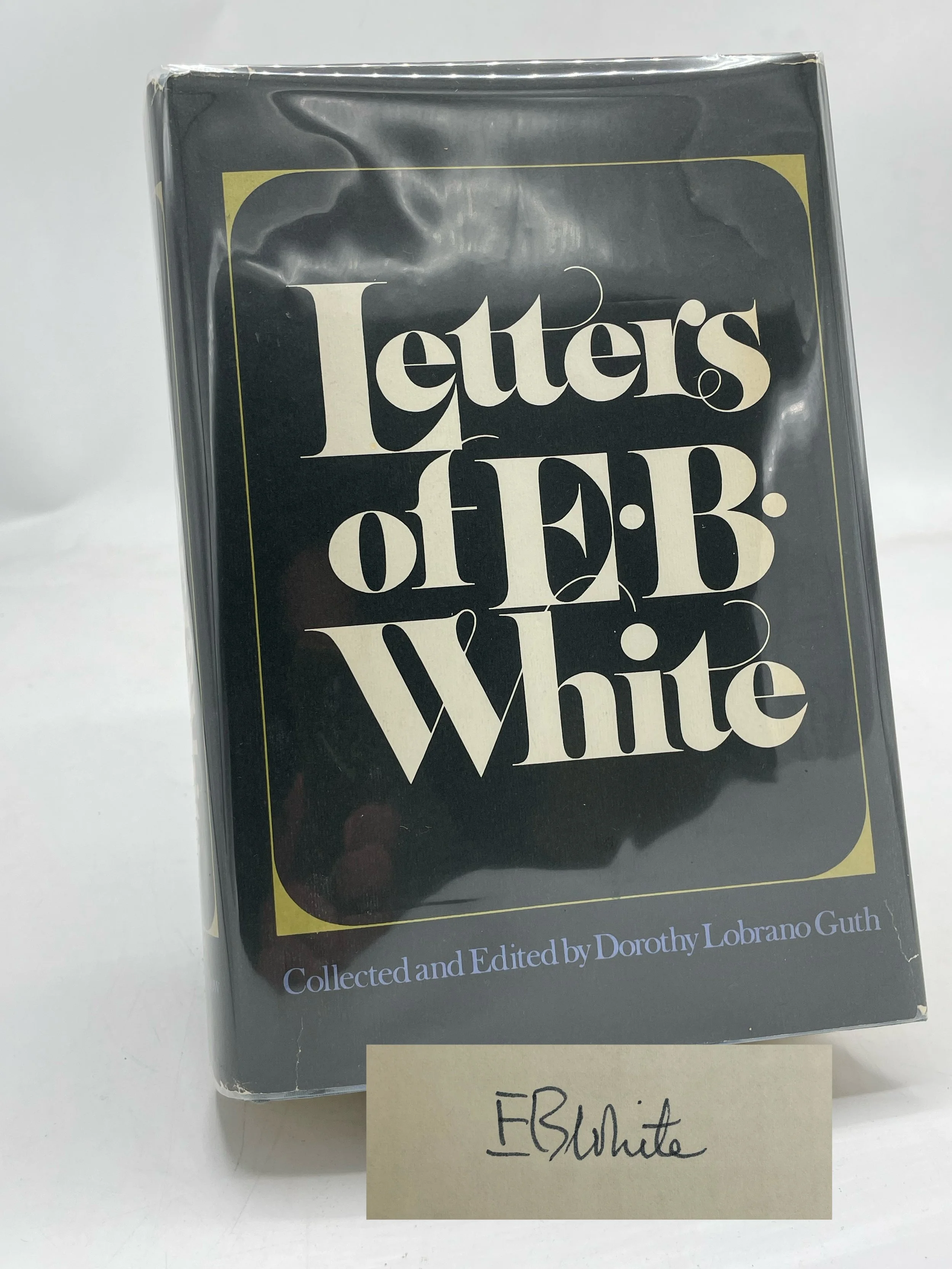 SIGNED The Letters of E.B. White