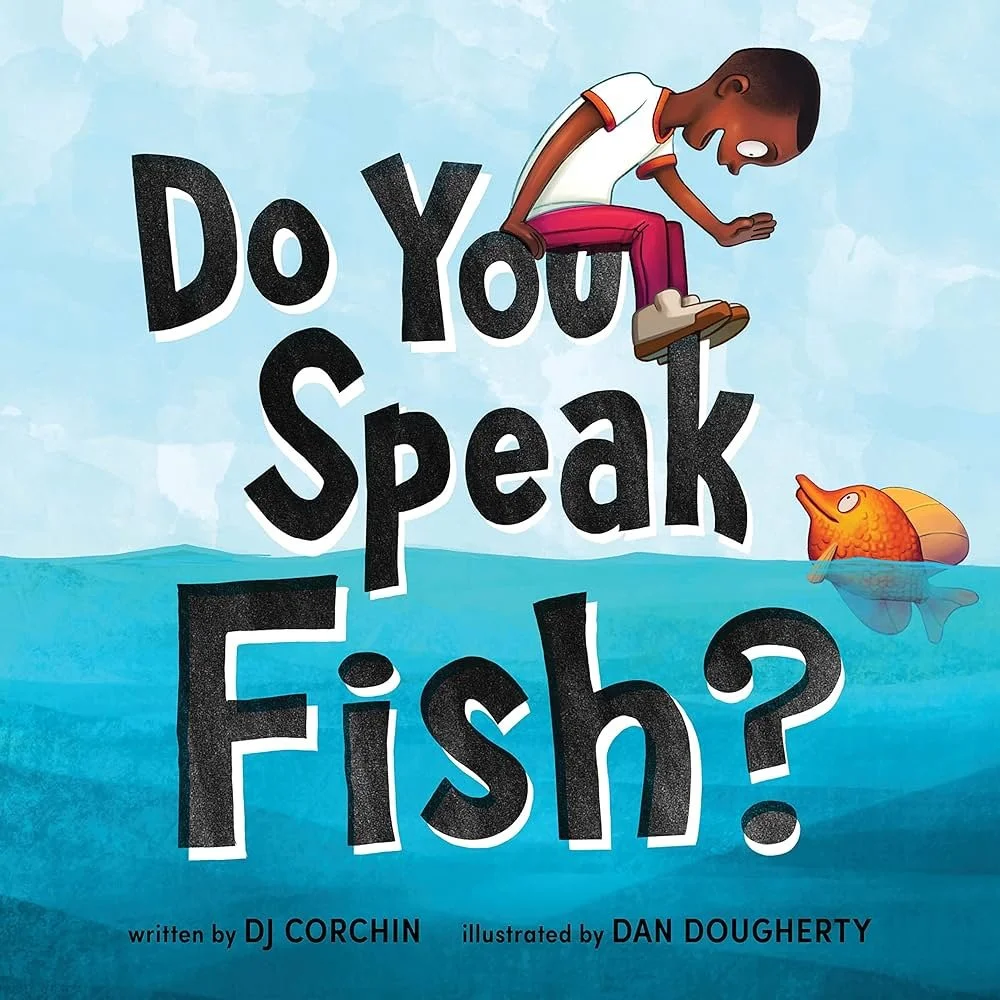"Do You Speak Fish?" by DJ Corchin