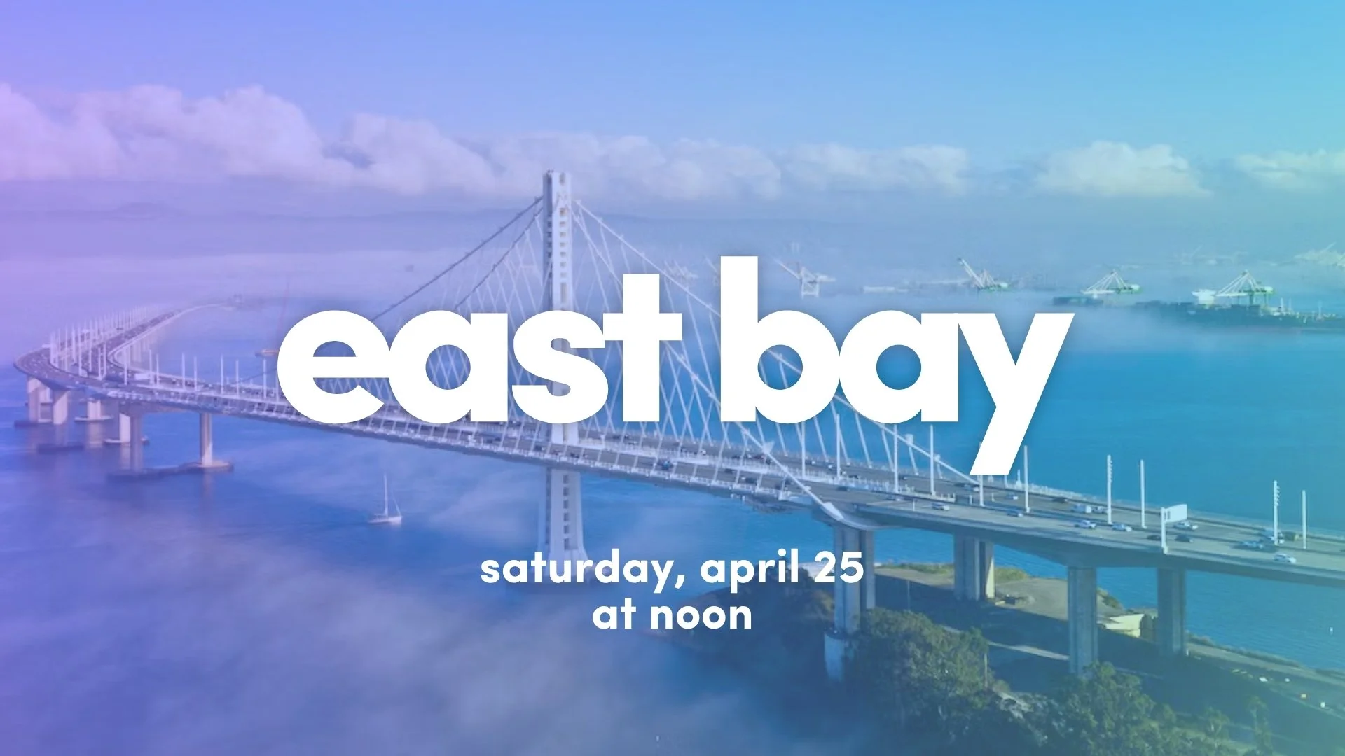 East Bay Gathering