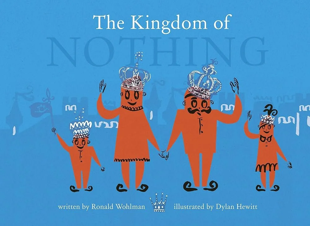 "The Kingdom of Nothing" by Ronald Wohlman