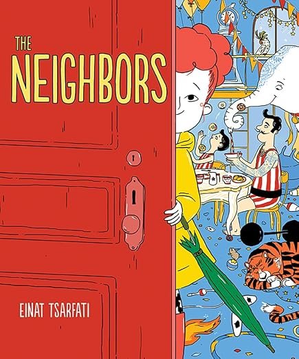 "The Neighbors" by Einat Tsarfati