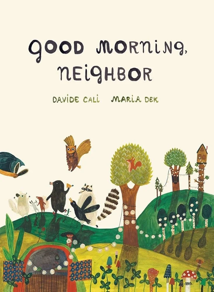 "Good Morning, Neighbor" by Davide Cali