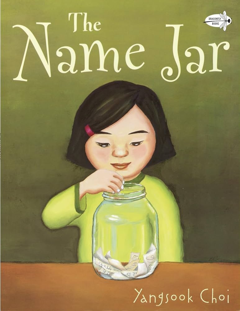 "The Name Jar" by Yangsook Choi