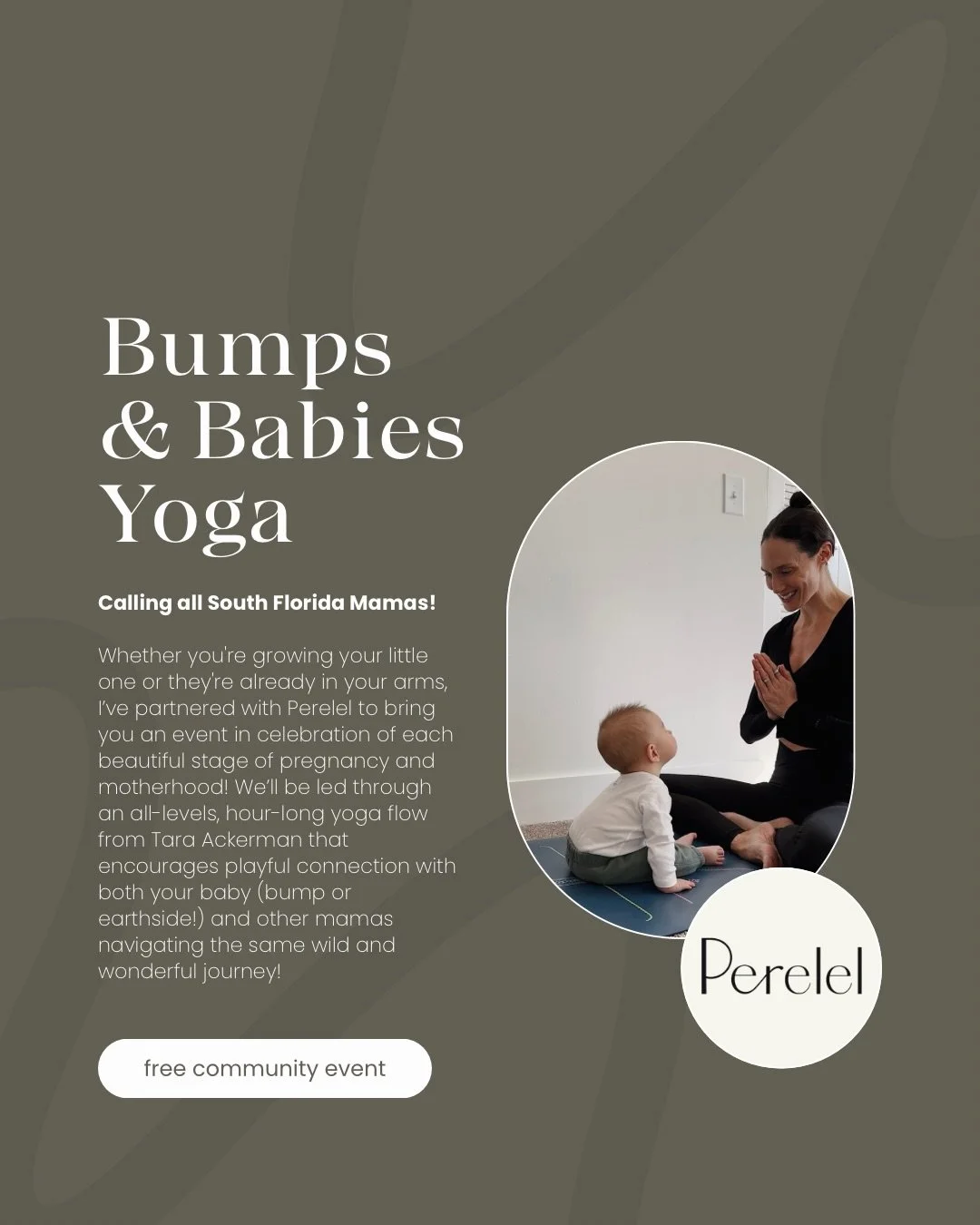 Calling all South Florida Mamas 💛 Whether you&rsquo;re still growing your little one or they&rsquo;re already in your arms, I&rsquo;ve partnered with @perelelhealth to bring you a free community event in celebration of each beautiful stage of pregna