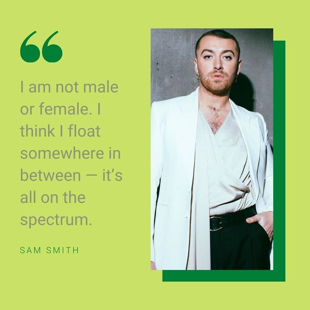 In preparation of celebrating National Coming Out Day on 10/11, we celebrate Sam Smith's coming out story today: &quot;I am not male or female. I think I float somewhere in between &mdash; it&rsquo;s all on the spectrum. When I saw the word non-binar