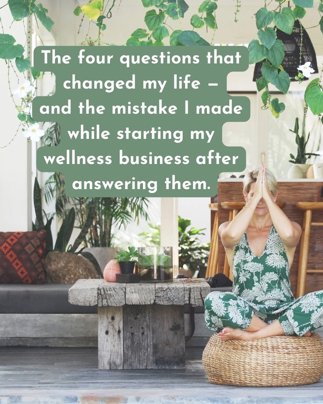 These four questions didn&rsquo;t just change my life. They changed my relationship with time, my worth, my values, and success.

But here&rsquo;s the part I don&rsquo;t see any business coach talks about enough:

Starting your own business doesn&rsq