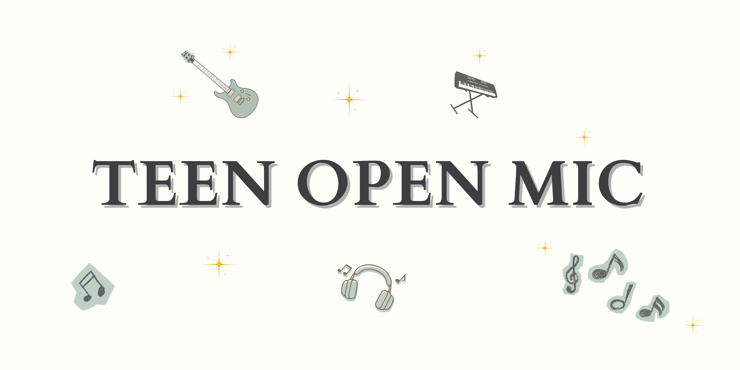 Teen Open Mic!