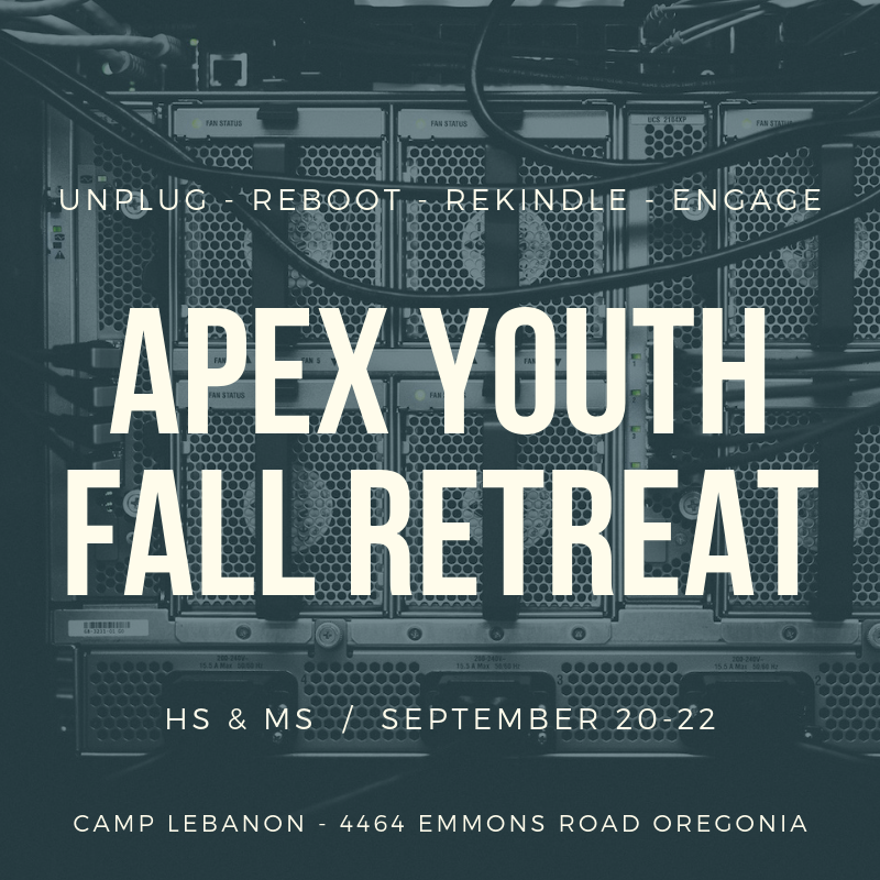 Sept. 20-22: Middle &amp; High School Fall Retreat