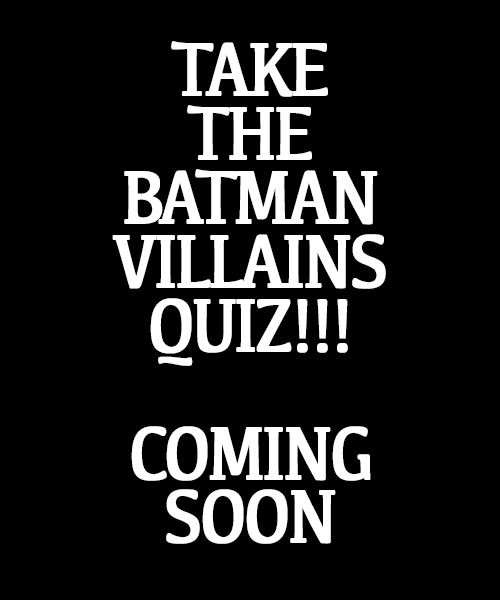 Coming Soon Vertical - BAT VILLAIN.jpg