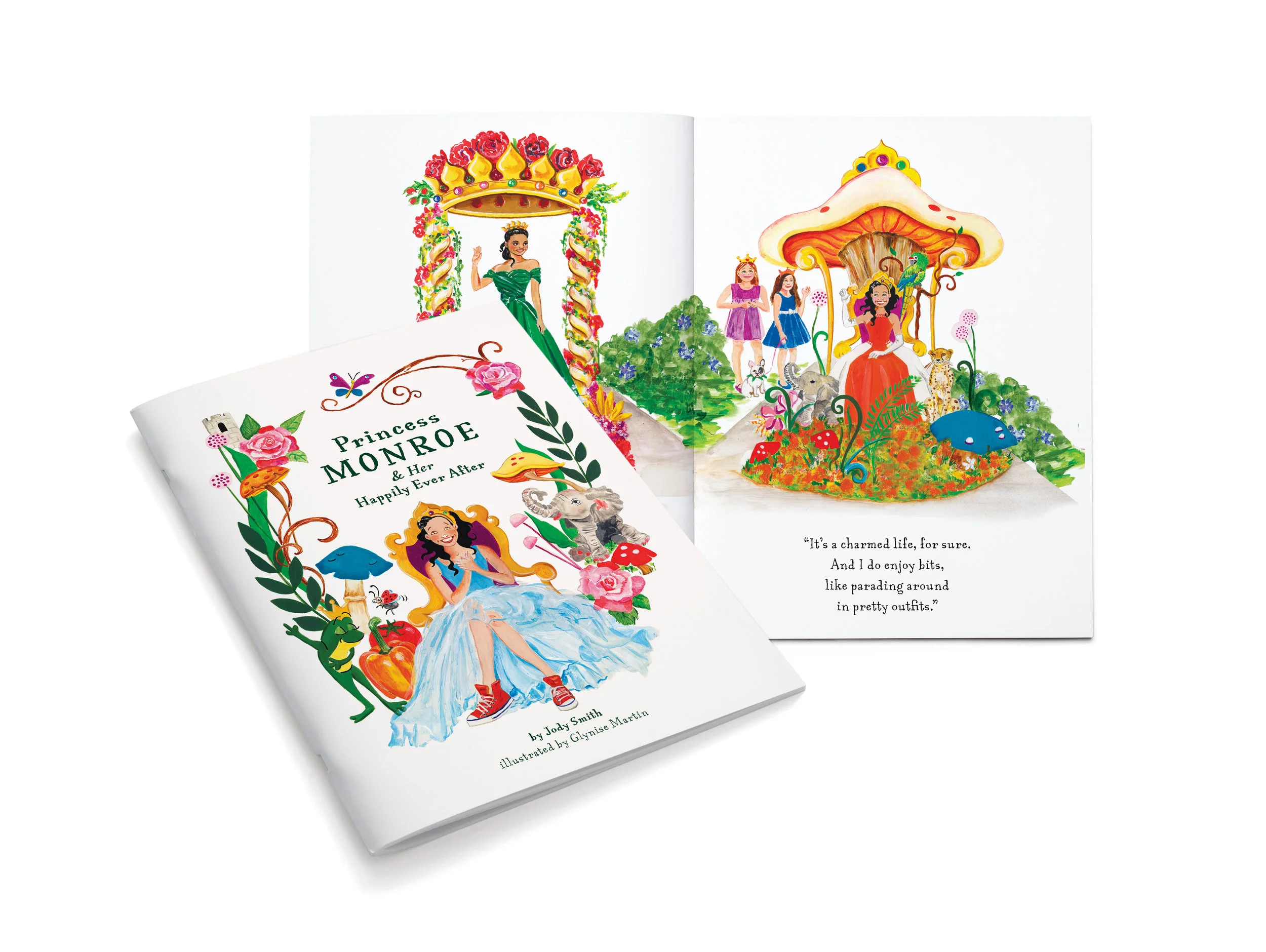 Princess Monroe and Her Happily Ever After