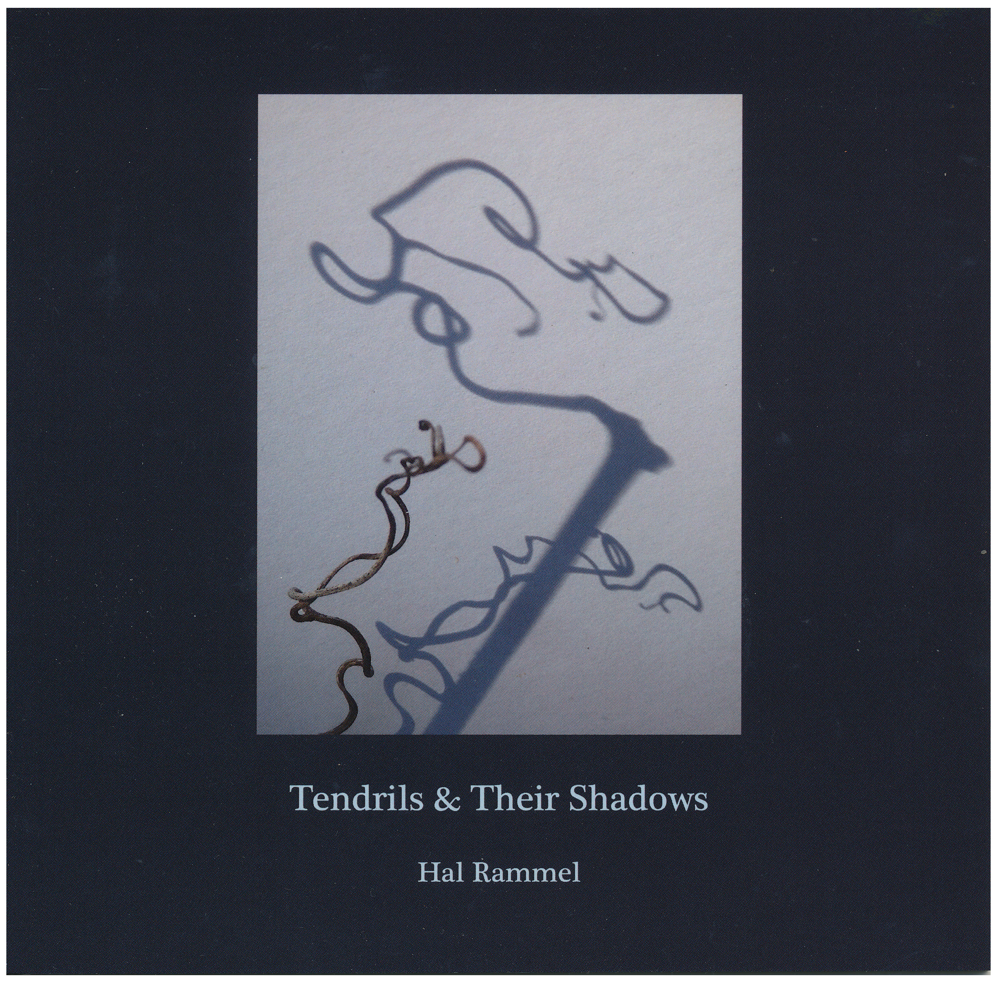 Tendrils &amp; Their Shadows