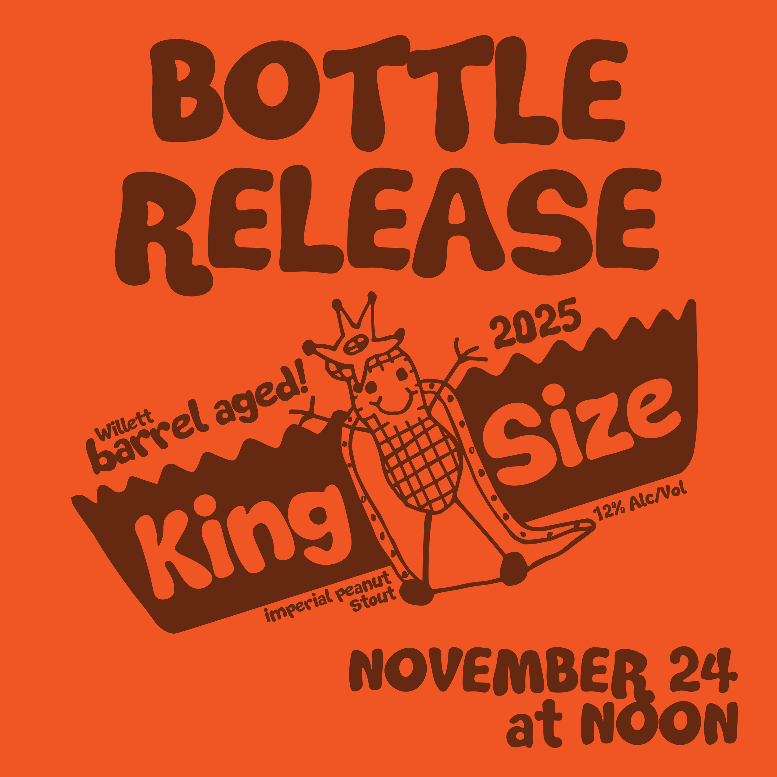 King Size Bottle Release!