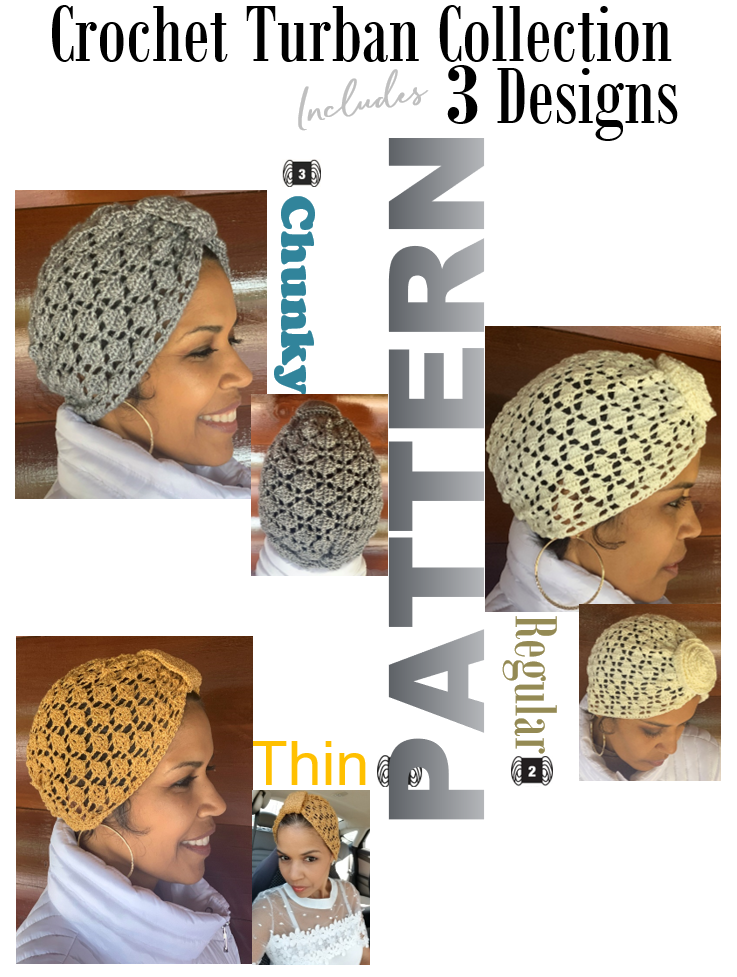 CROCHET TURBAN COLLECTION (INCLUDES ALL 3 VERSIONS)