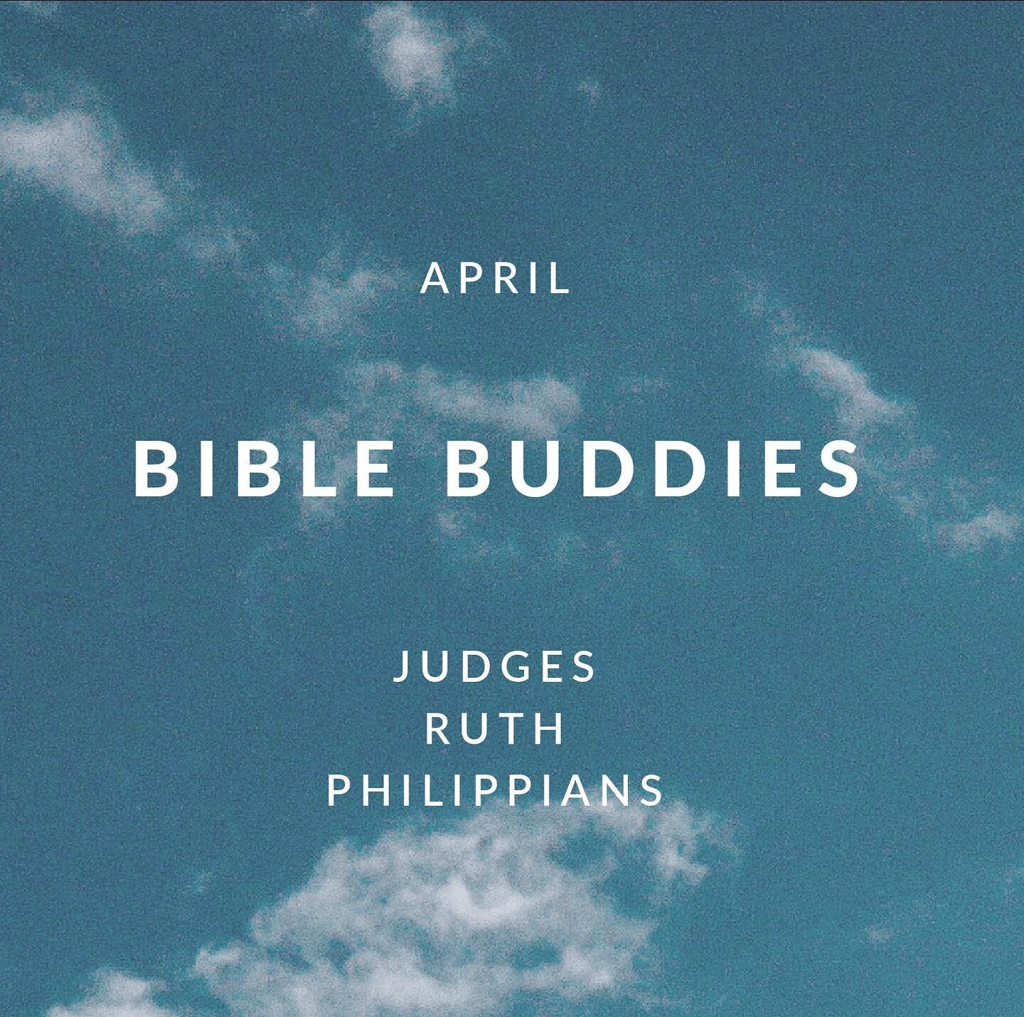 April bible buddies! Pick a partner and read a chapter a day! 📖