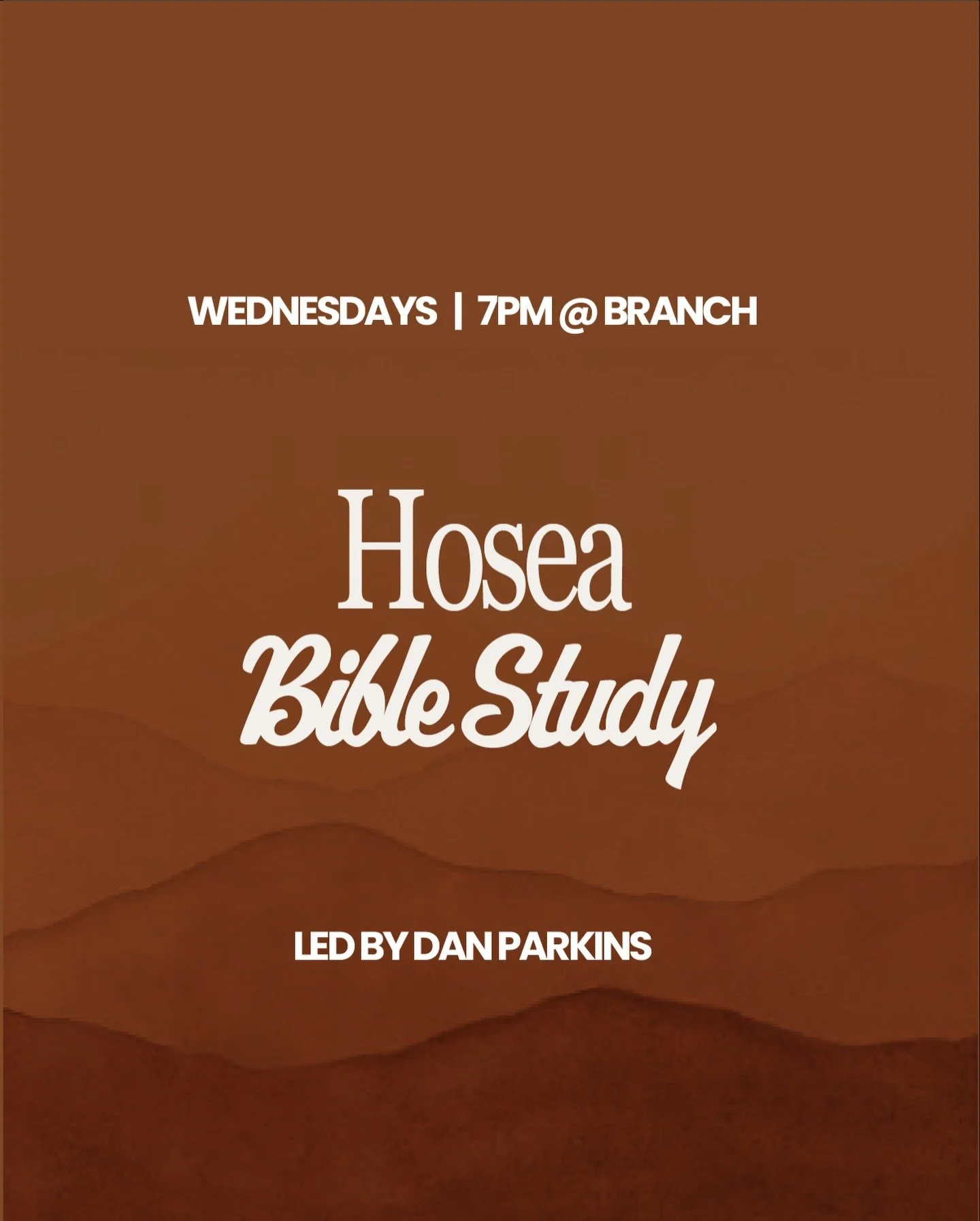 New Study Starting at Branch of Hope!
Starting January 7, we&rsquo;re gathering every Wednesday at 7pm for a study through the book of Hosea led by Dan Parkins!

It&rsquo;ll be a time to dig into the Word together and break into small groups for hone