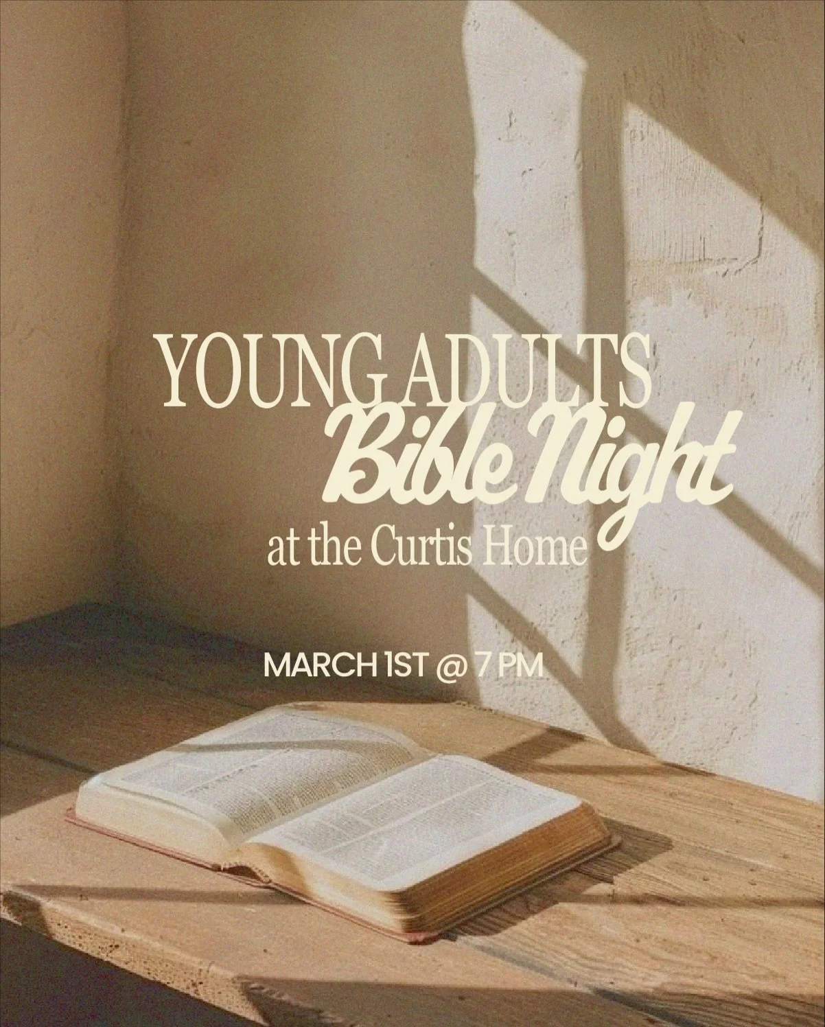 📖 BIBLE NIGHT | March 1 | 7&ndash;8:30 PM
Young Adults (18&ndash;28) &mdash; join us at the Curtis home for a night in the Word and meaningful discussion.
Topic: &ldquo;The Goodness of Work in a Fallen World&rdquo;