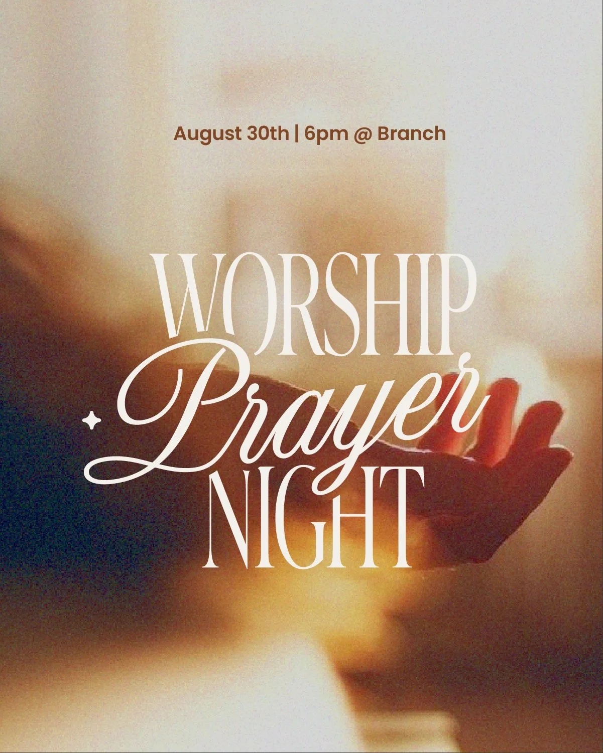 🕊️ Worship &amp; Prayer Night 🕊️
Join us this Sunday, August 30 at 6:00 PM at Branch of Hope!

We&rsquo;re coming together for a special time of fellowship that will include: 
🎶 Praising the Lord in song 
🙌 Corporate prayer and supplications 
📖 
