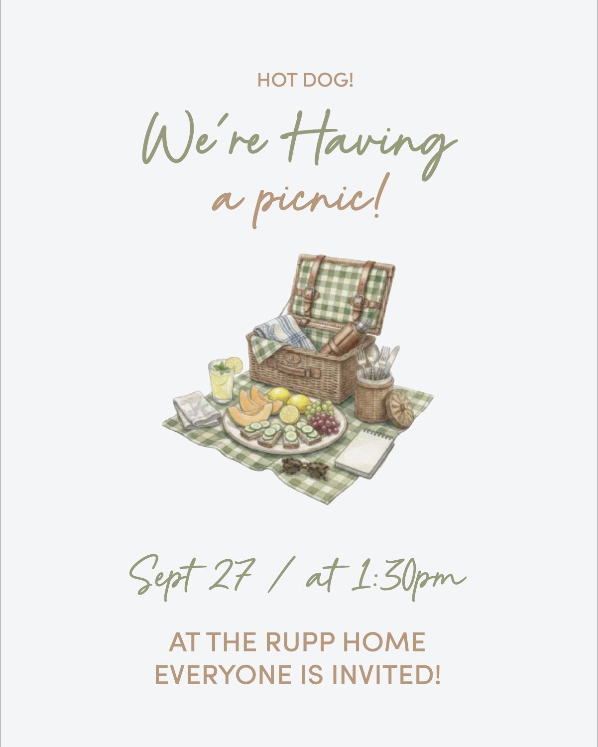 Hot dog! 🌭 We&rsquo;re having a picnic this Sunday, 9/27, and you&rsquo;re invited!

Join us right after church at 1:30 PM for a relaxed, fun afternoon in the backyard at the Rupp Home. Everyone is welcome&mdash;families, singles, kids, and friends!