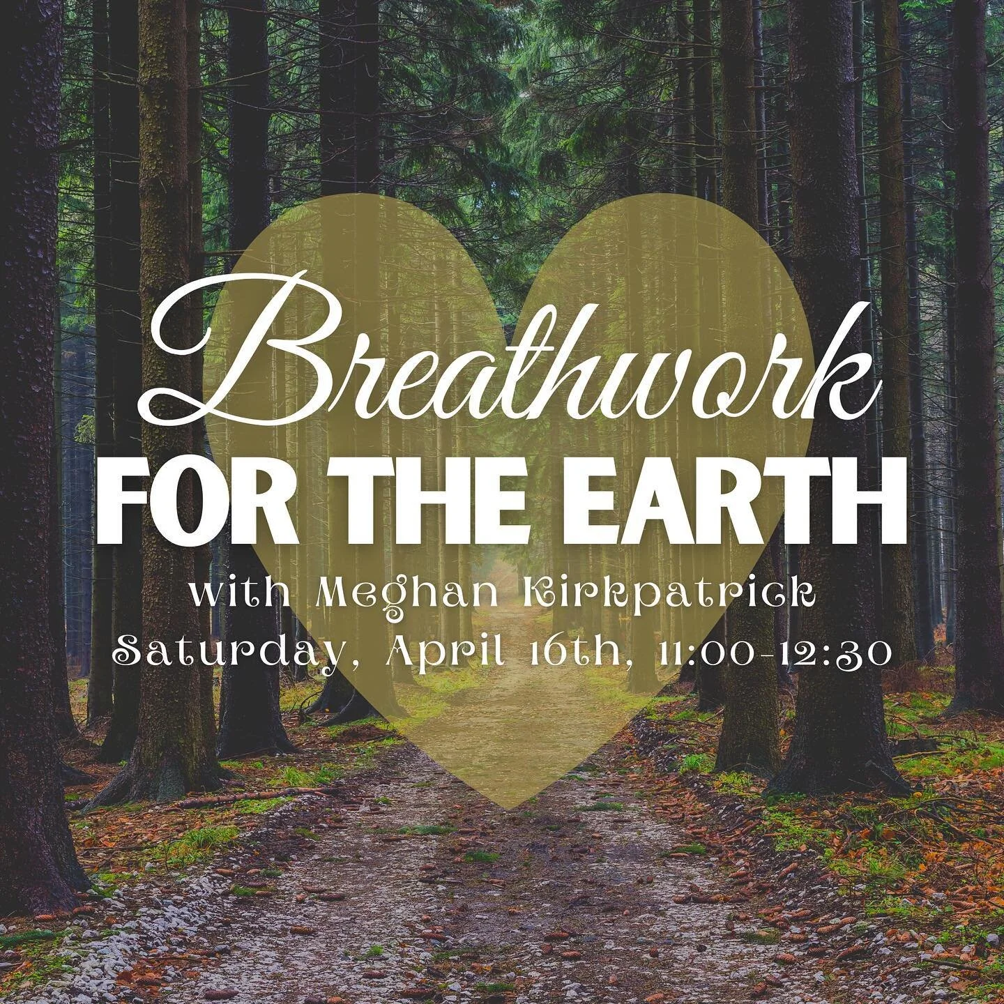 Join me for BREATHWORK ~ FOR THE EARTH this SATURDAY, APRIL 16th, 2022 from 11am - 12:30pm.  Online via Zoom and In-Person @highpeaksyogatree 

Theme This Month - For The Earth:  In honor of Earth Day on April 22nd we will connect deeply with the ele