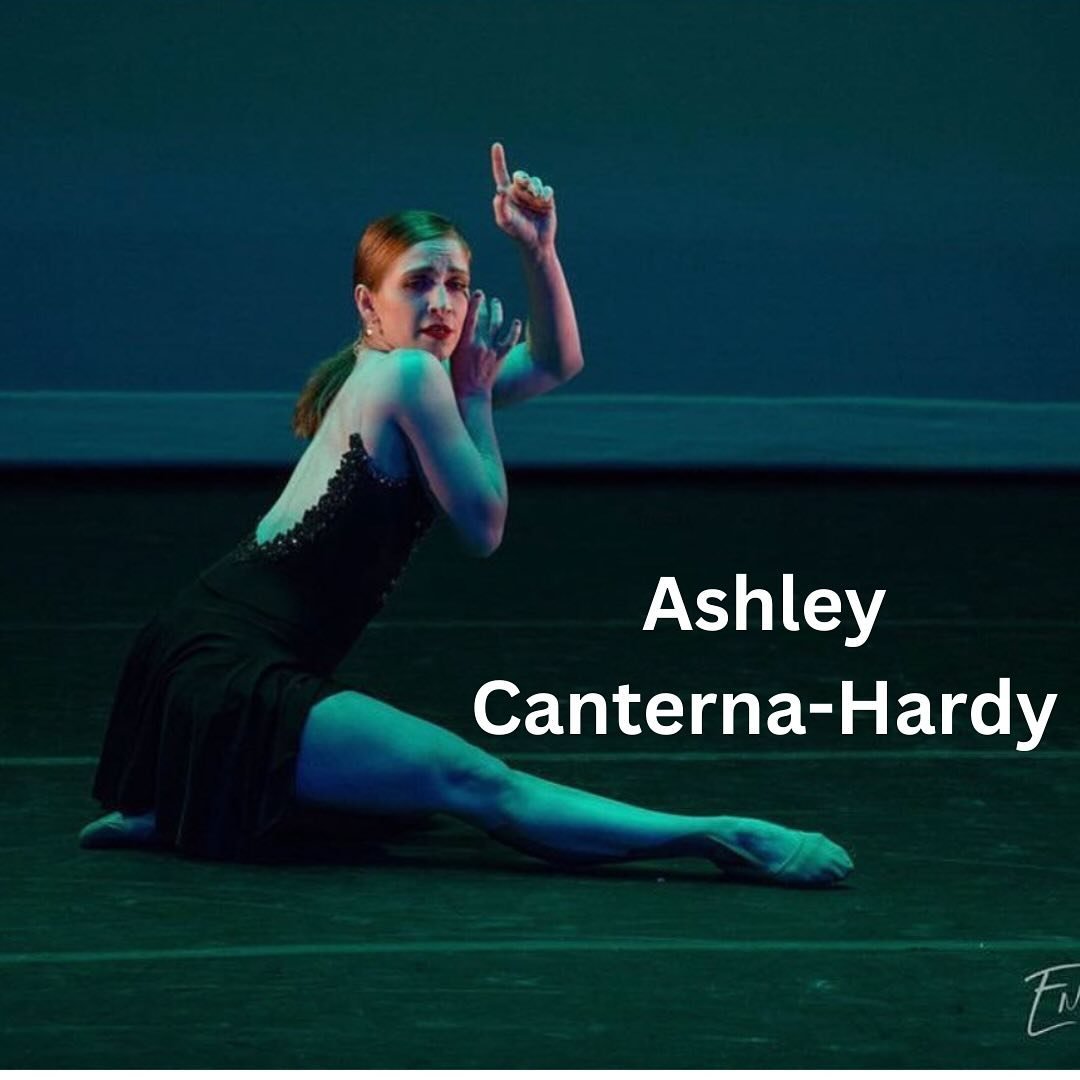 Ashley Canterna-Hardy has been one of my dance idols ever since I first saw her perform when she was a young teen. She has been my inspiration ever since that day.&nbsp; Ashley&rsquo;s versatility is amazing: she is a beautiful classically trained da