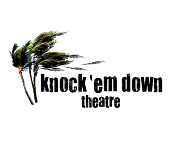 knock &#39;em down theatre