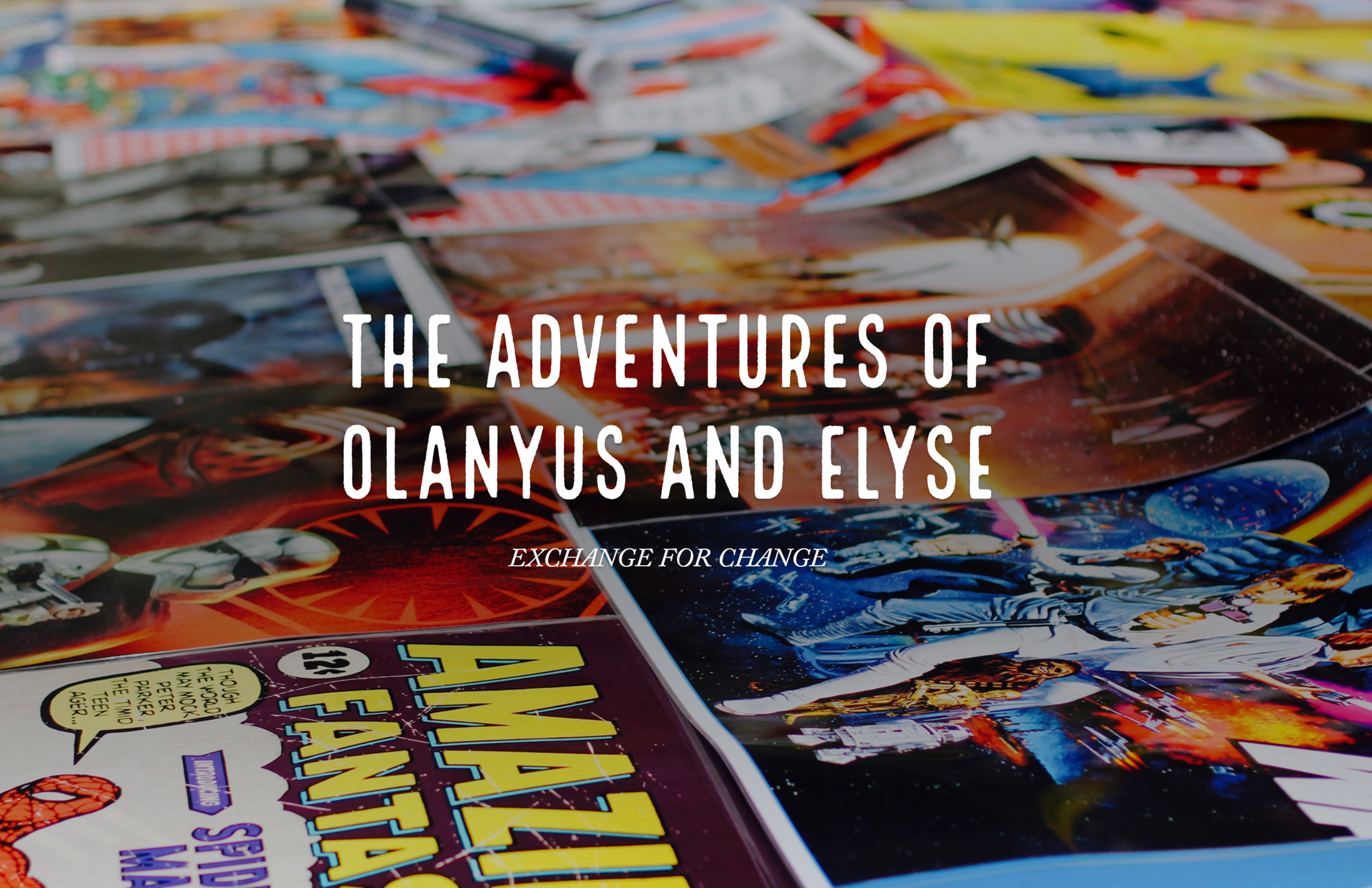 The Adventures of Olanyus and Elyse