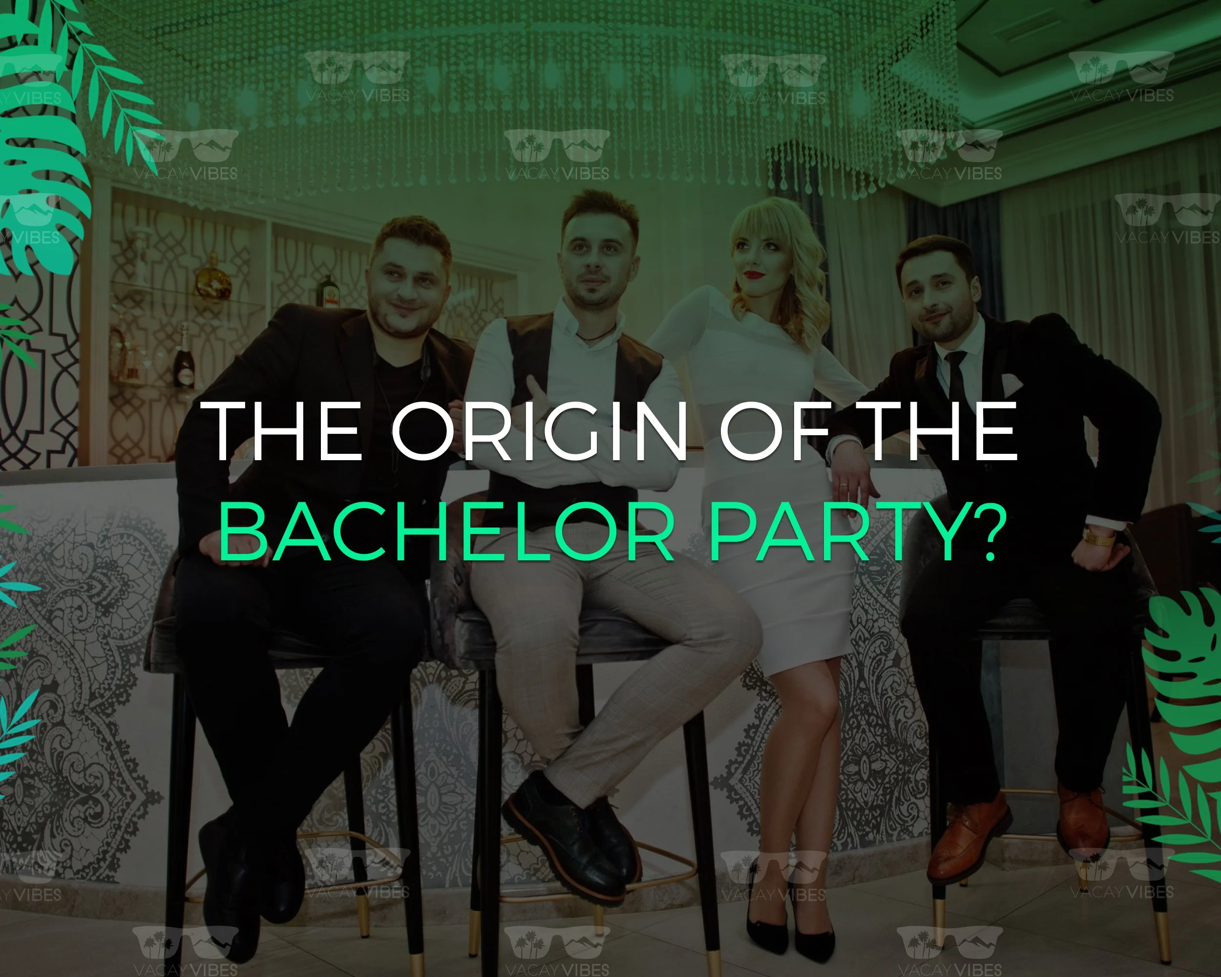 The Origin of the Bachelor Party?