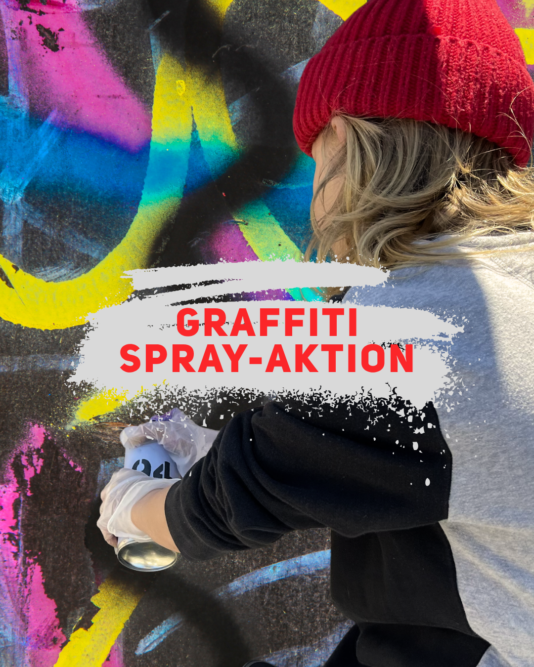 Graffiti Spray-Aktion mit dem Kinderschutzbund Niedersachsen – 05.05. bei Gleis D