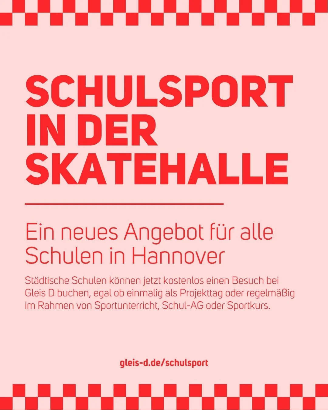 Gute Nachricht f&uuml;r st&auml;dtische Schulen in Hannover: &Uuml;ber eine Kooperation mit dem Fachbereich Schule der Landeshauptstadt Hannover k&ouml;nnen Klassen, Kurse und Schul-AGs Gleis D jetzt kostenlos nutzen.

Ob Sportunterricht, Schul-AG, S